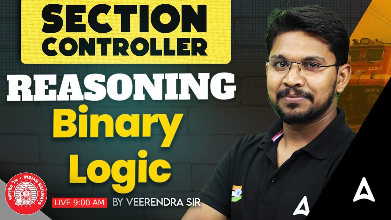 RRB Section Controller Reasoning Classes | Binary Logic #1 | By Veerendra Sir