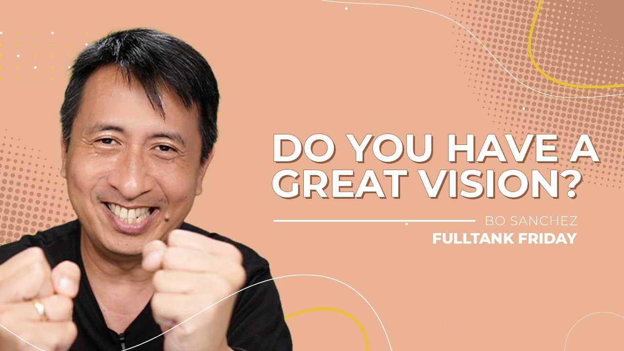 FULLTANK FRIDAY: Do you have a great vision?