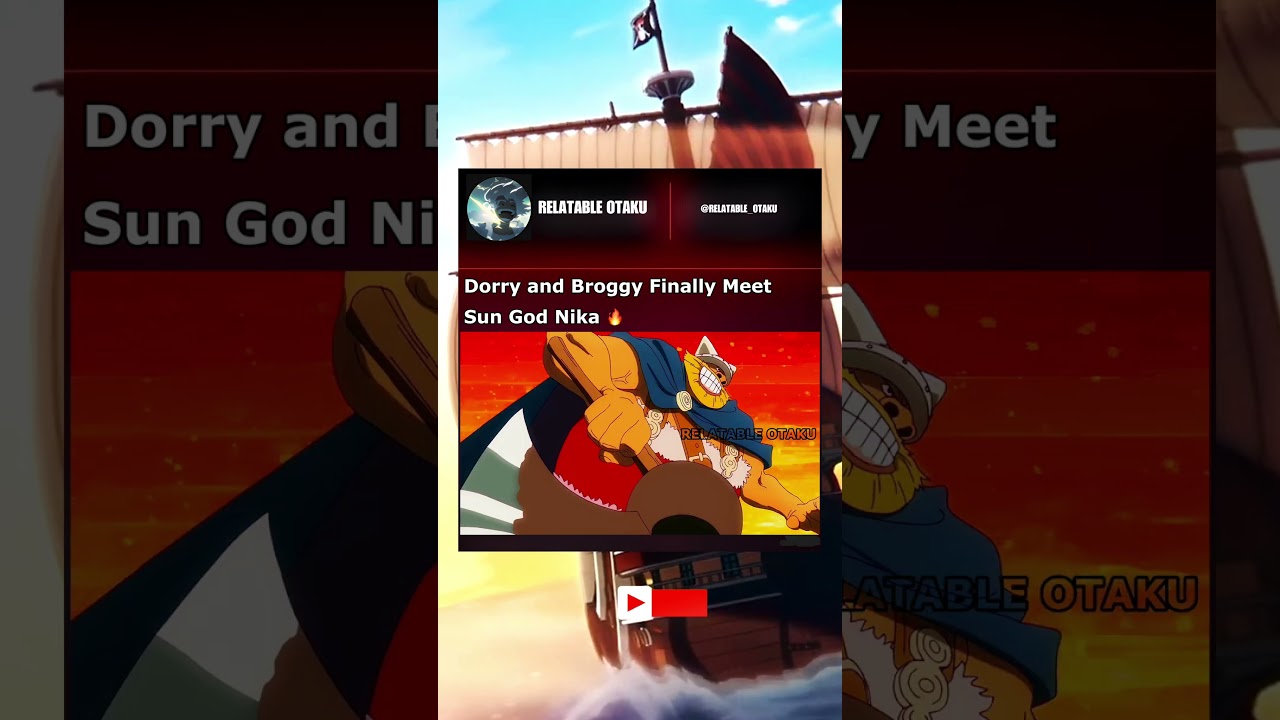 Dorry and Broggy Finally Meet Sun God Nika 🔥 | #onepiece #luffy #dorry #broggy #shorts