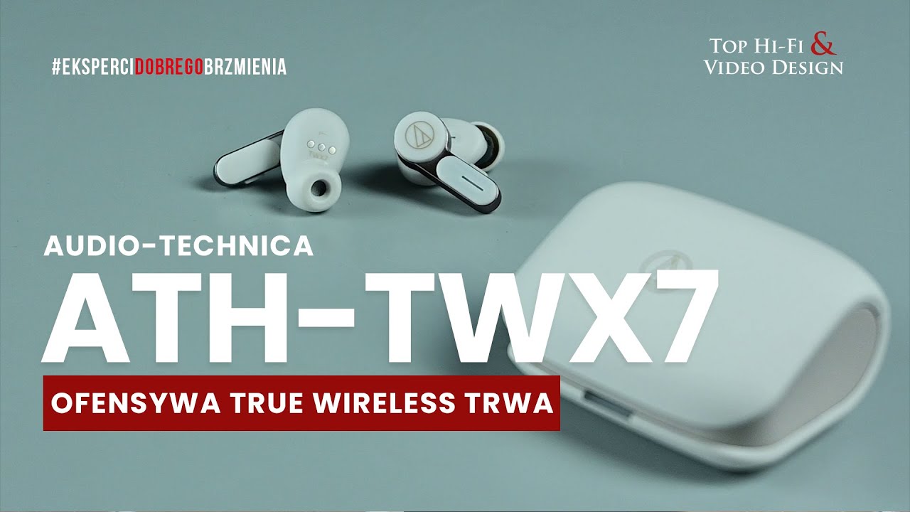 Słuchawki True Wireless Audio-Technica ATH-TWX7  | prezentacja Top Hi-Fi