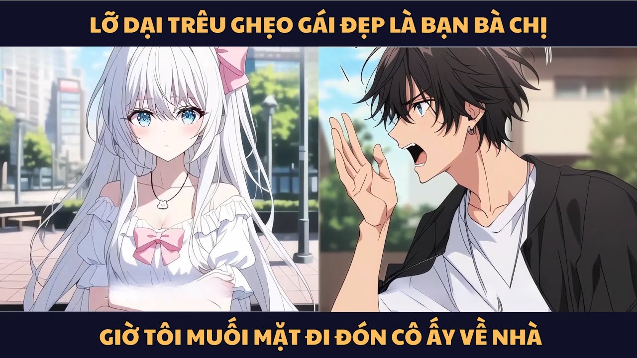 [FULL] LỠ DẠI TRÊU GHẸO GÁI ĐẸP LÀ BẠN BÀ CHỊ, GIỜ TÔI MUỐI MẶT ĐI ĐÓN CÔ ẤY VỀ NHÀ | PORIES REVIEW