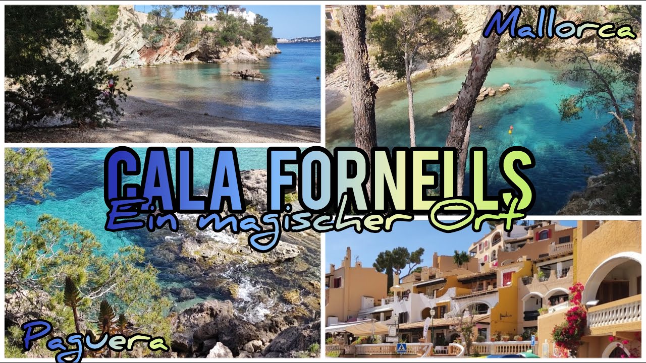Paguera 2023💙CALA FORNELLS💙it's Magic💙Rundgang💙Zauber von Mallorca💙