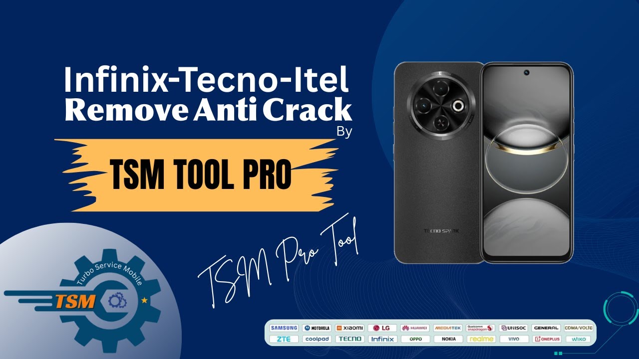 Remove Anti Crack Transsion Infinix Tecno Itel By TSM TOOL PRO