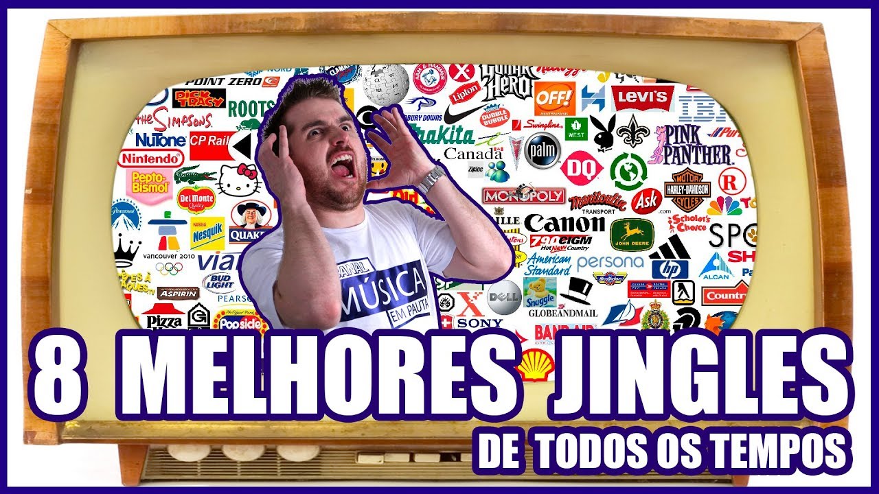 8 MELHORES JINGLES DE TODOS OS TEMPOS