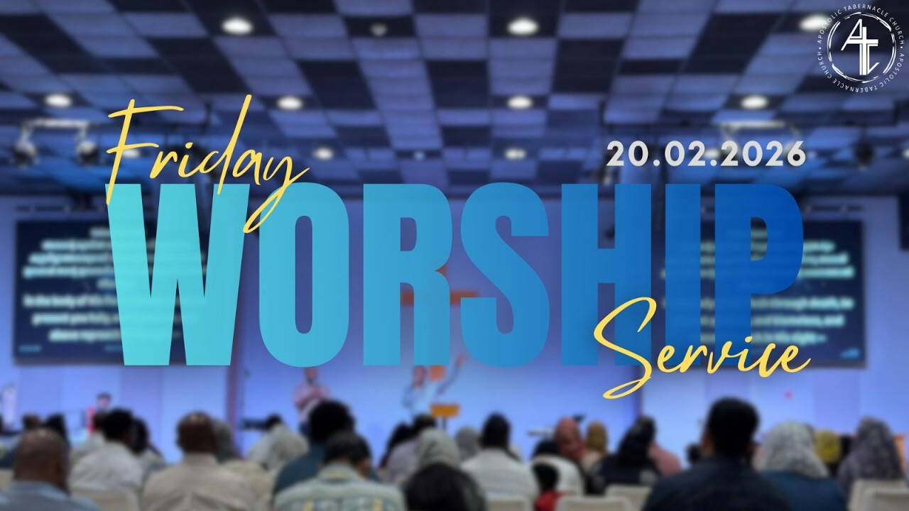 🔴Live Friday Worship Service | ATC Oman | 20/02/2026 |