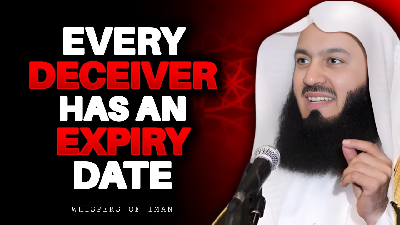 Every Deceiver Has an Expiry Date When Allah Removes Someone You Loved| Mufti Menk