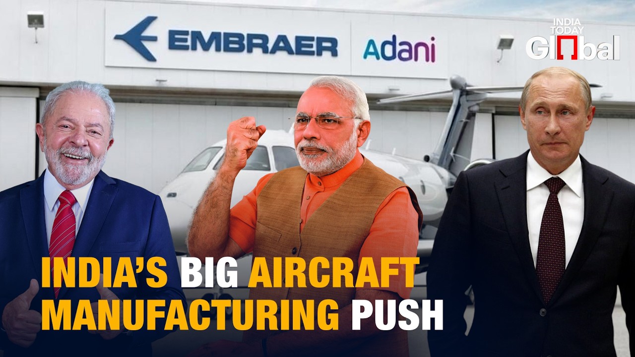 India’s Aircraft Manufacturing Ambition: HAL, Russia, Adani and Embraer Reshape Aviation
