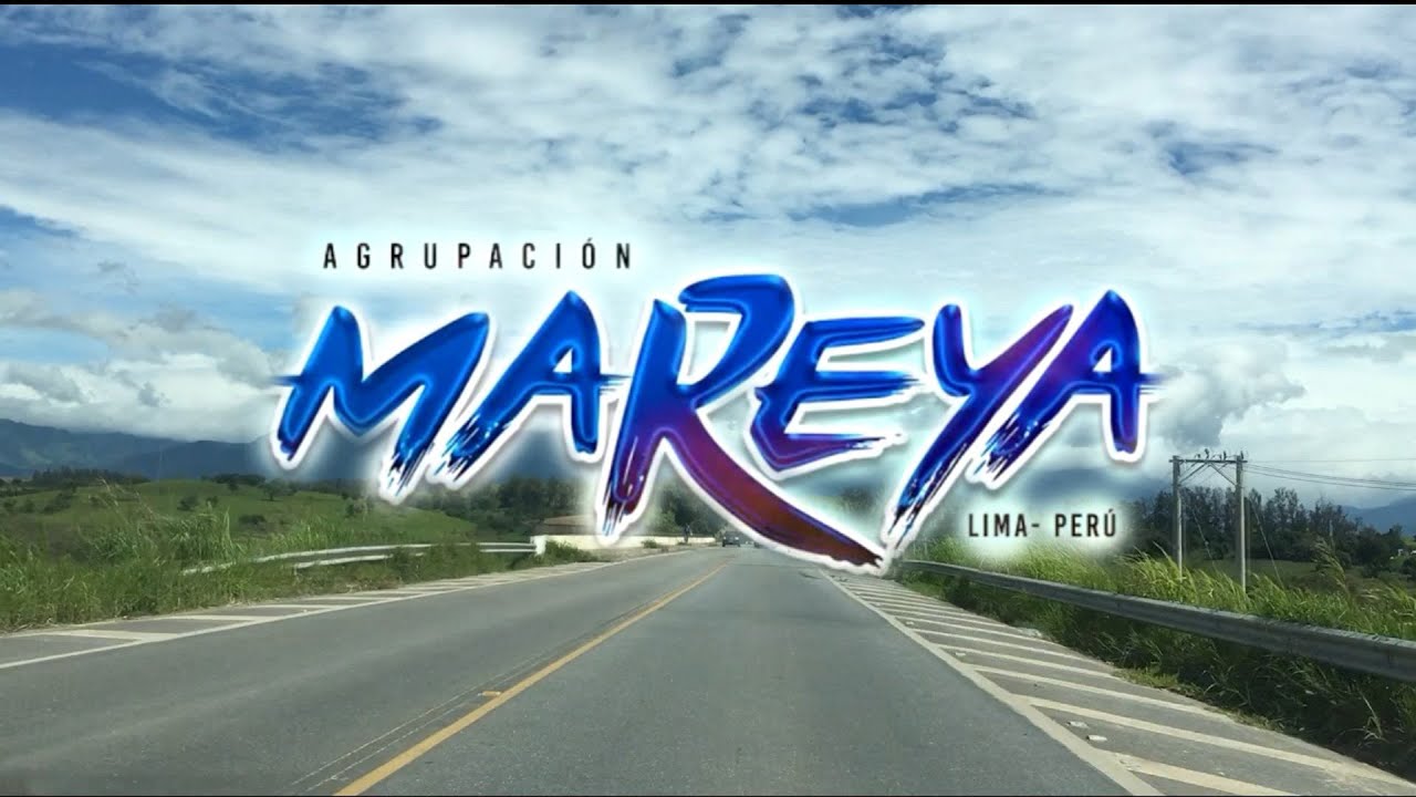 Agrupación Mareya - Mix Mareya #2 ( Solo Éxitos )