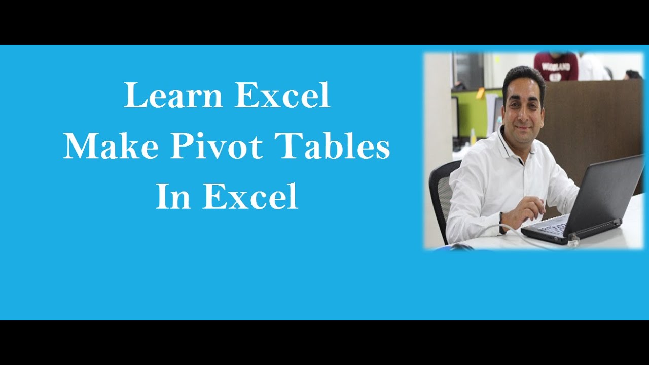 Make Pivot Table In Excel for Beginners
