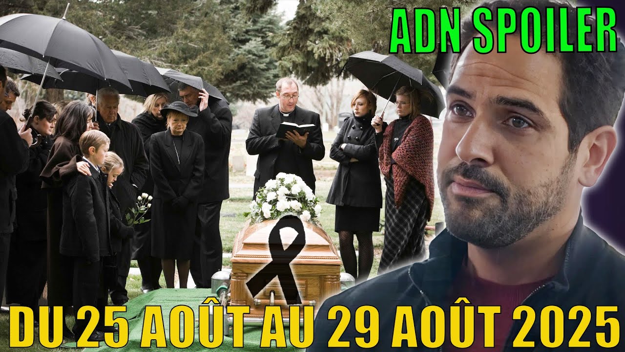 Demain nous appartient Spoiler 25 août  au 29er août 2025|| DNA Spoiler 25/08 - 29/08.