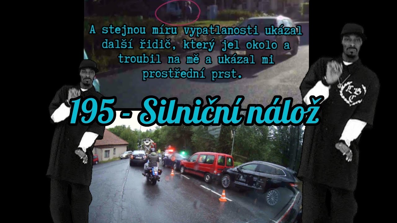 Kompilace ze silnic - Něco z pr&aacute;ce - 195 - Silničn&iacute; n&aacute;lož 