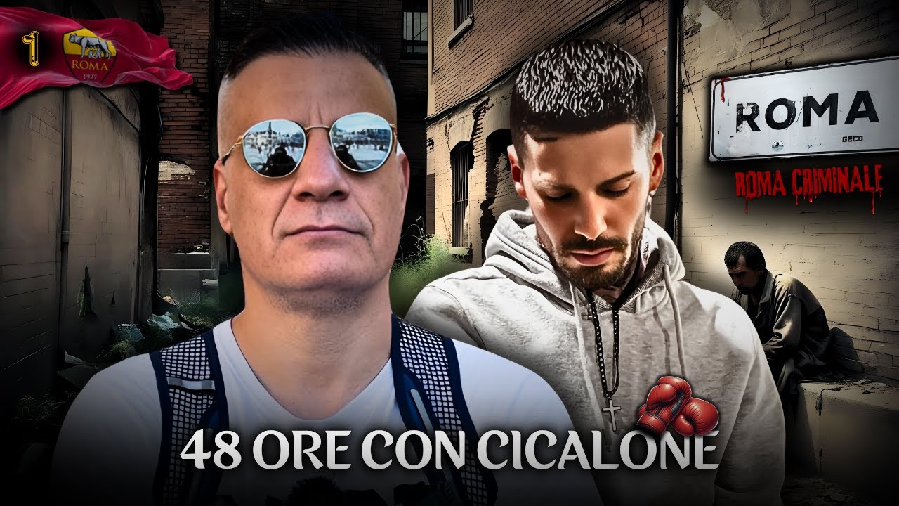 48 ORE con SIMONE CICALONE - Roma CRIMINALE Pt.1