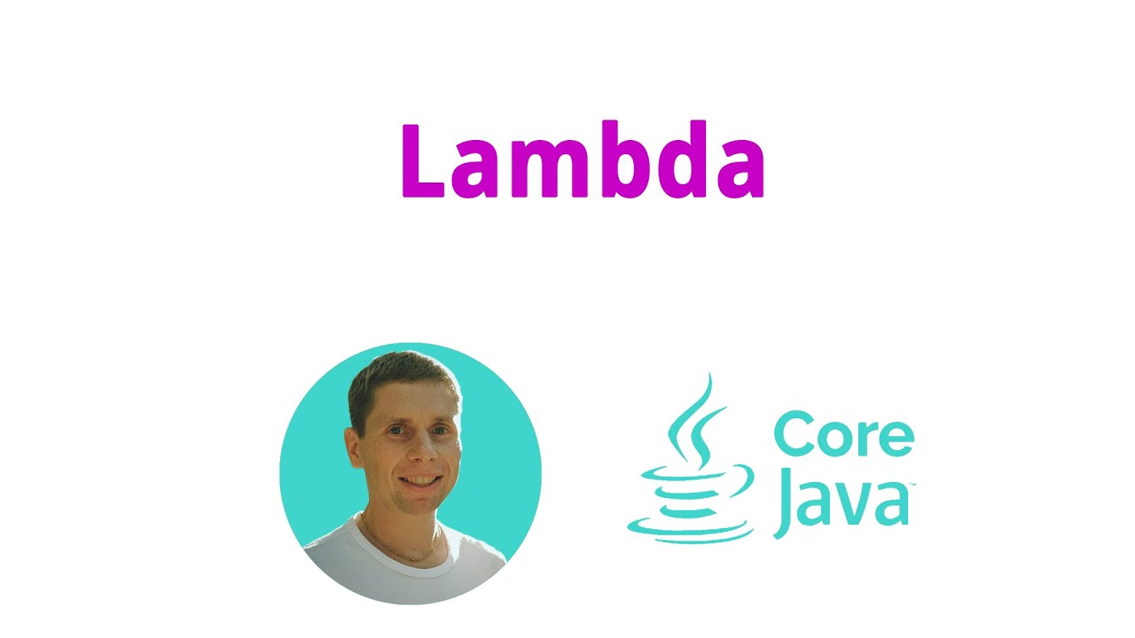 32. Lambda, ссылки на методы (Java Core с нуля, полный курс)