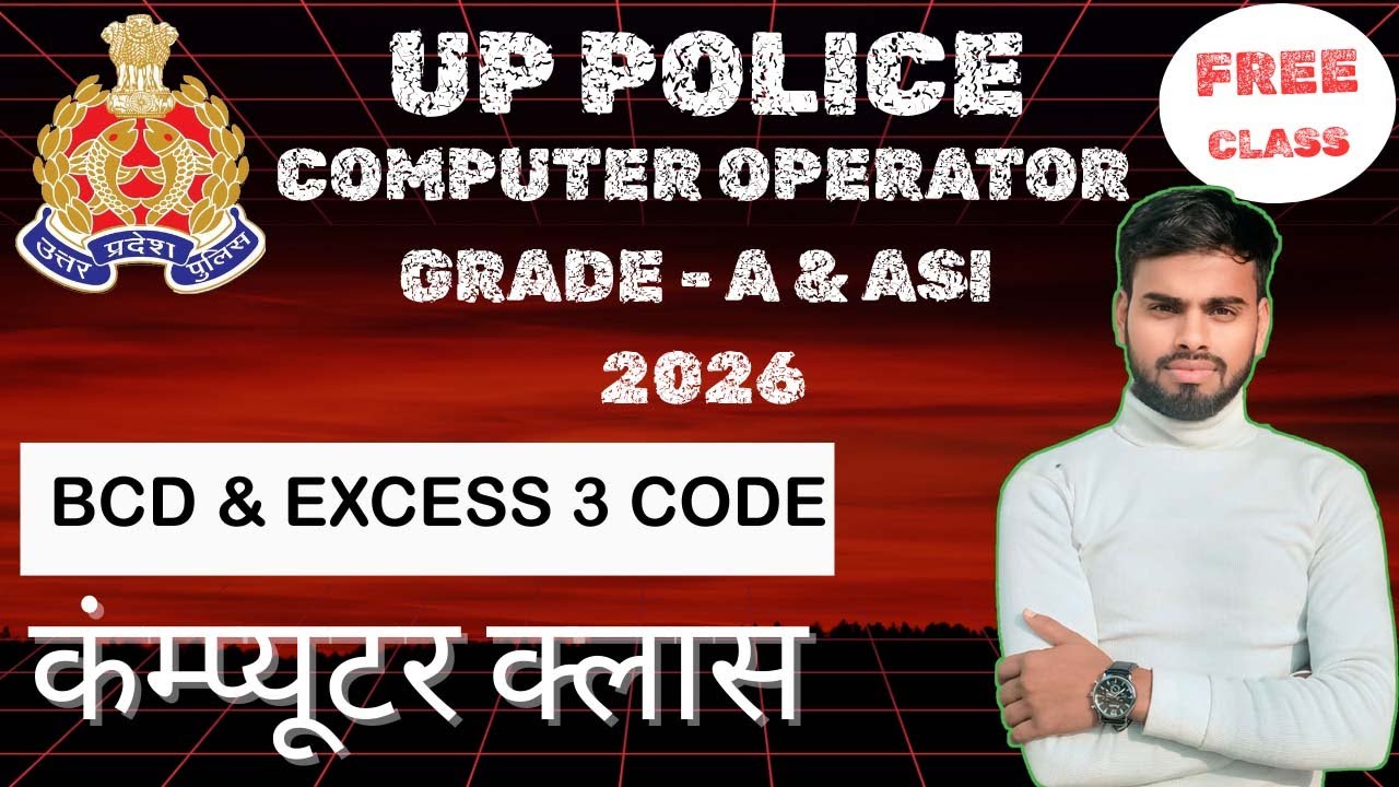 BCD & EXCESS 3 CODE | UP PLOICE COMPUTER OPERATOR | ASI 2026