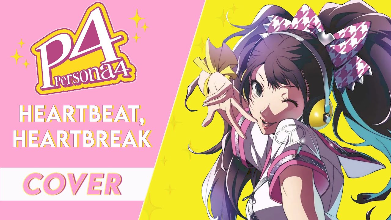 Heartbeat, Heartbreak | Persona 4 COVER | 【amariinari】