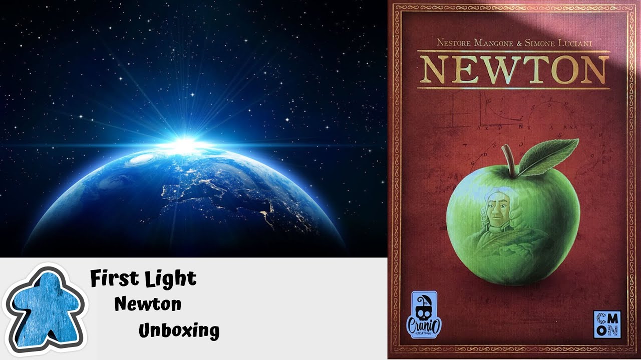 First Light - Newton Unboxing