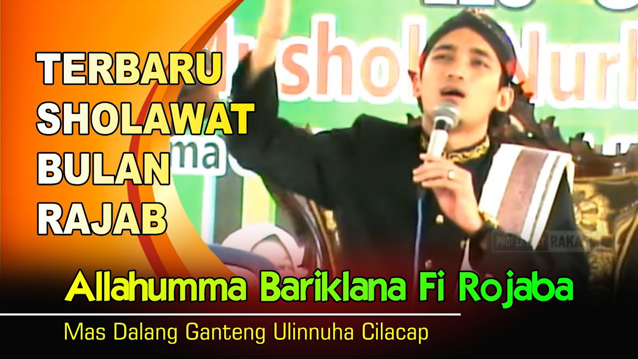 TERBARU Sholawat Mas Ulinnuha || Sholawat Bulan Rajab Allahumma Bariklana Fi Rojaba