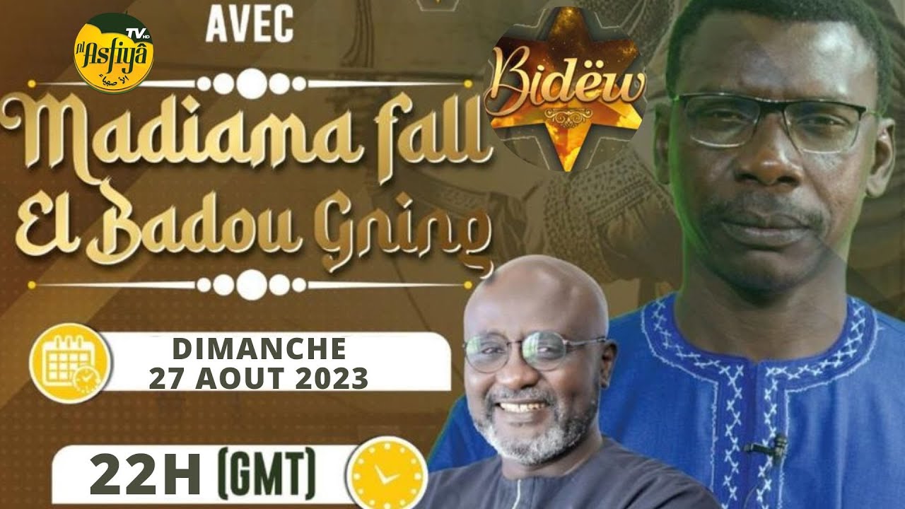 🔴BIDEW Histoire des Prophétes du 27 Aout 2023 par Pr Madiama Fall et El Badou Nging