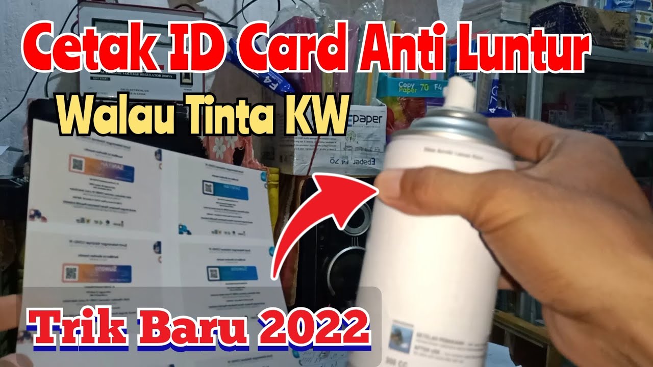 Cara Membuat Id Card Anti Luntur dan Buram Pakai Tinta DYE Biasa #IdCardAntiPudar