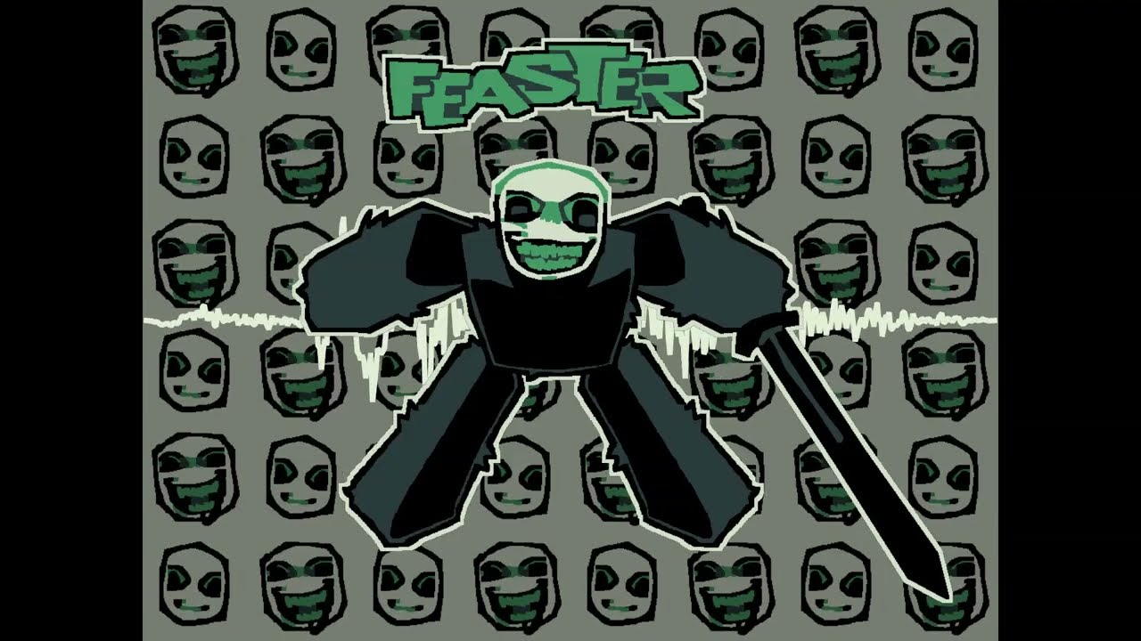 FEASTER - ( Fanmade Pursuer Chase Theme )
