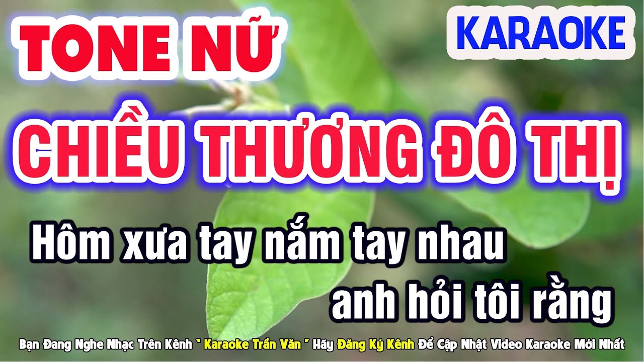 Chiều Thương Đô Thị Karaoke Nhạc Sống Tone Nữ Beat Chuẩn Dễ Hát ➤ Nhạc Sống Trần Văn