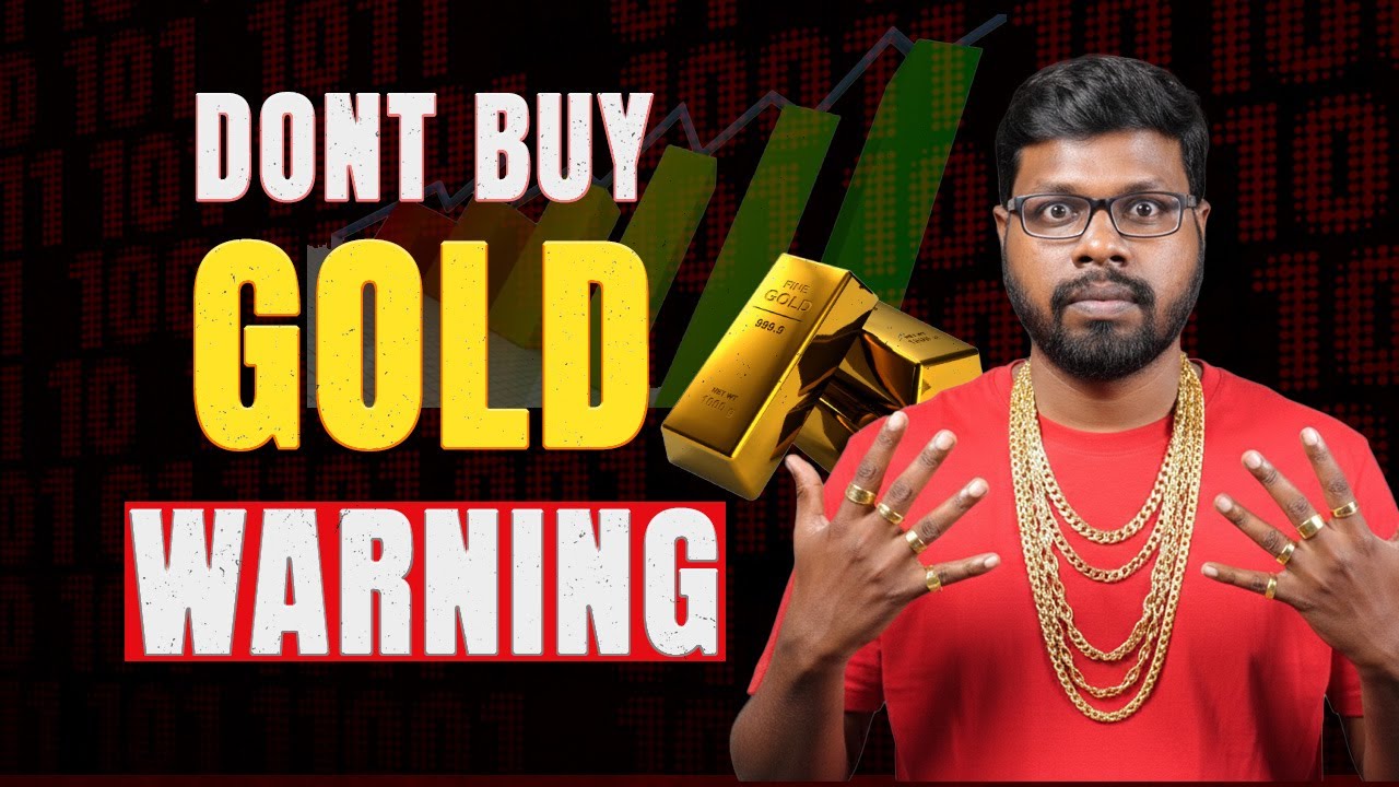 The Dark Truth About Gold Investment! | தங்கத்தில் முதலீடு செய்யறது பெரிய தவறா? | Big Bang Bogan