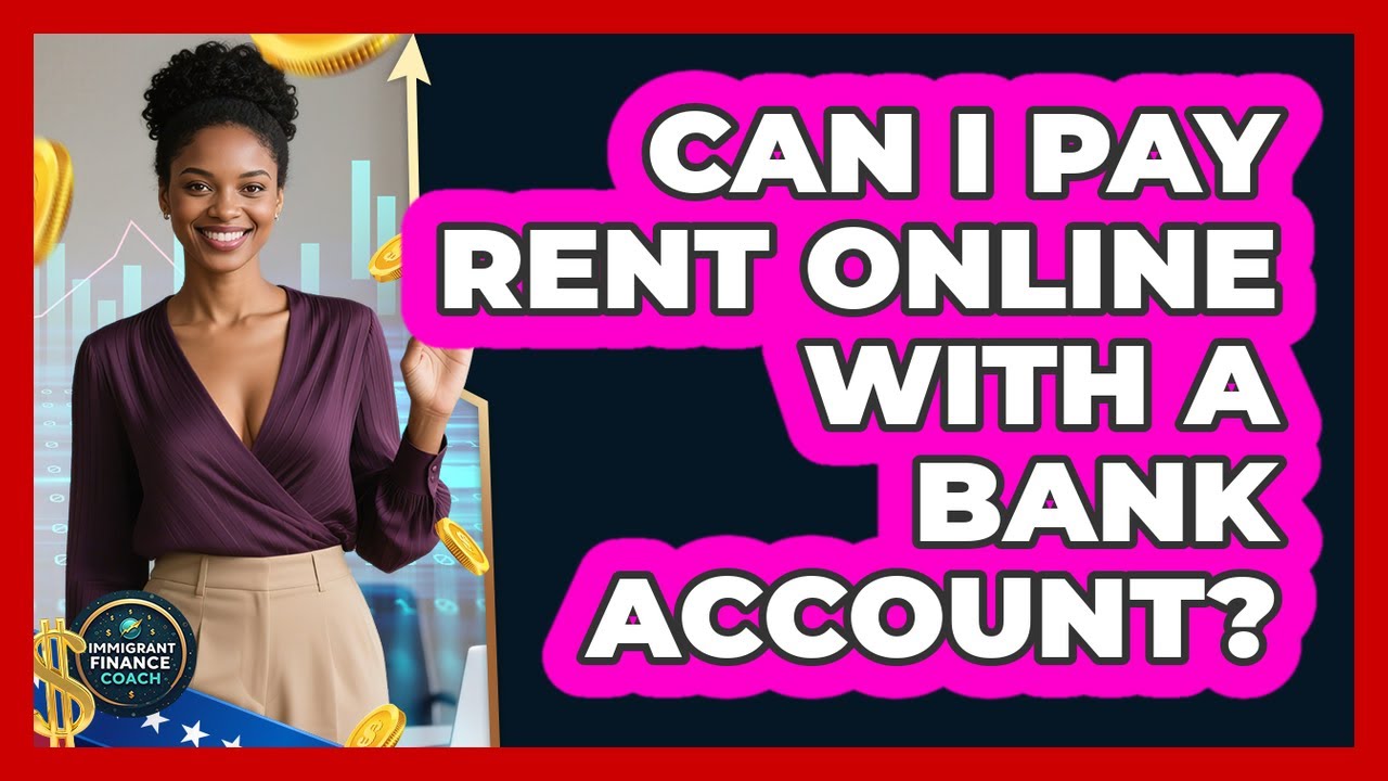 Can I Pay Rent Online With A Bank Account?