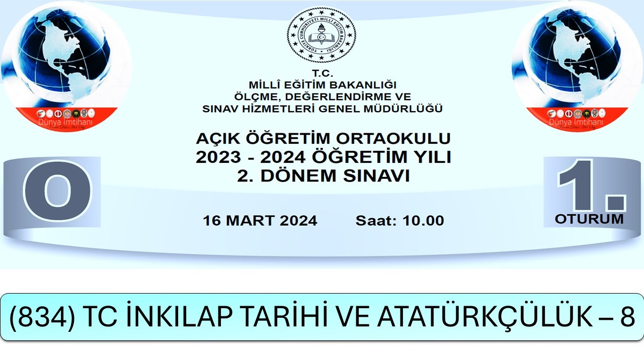 2024 / 2. DÖNEM / AÇIK ÖĞRETİM ORTAOKULU / (834) TC İNKILAP TARİHİ VE ATATÜRKÇÜLÜK – 8