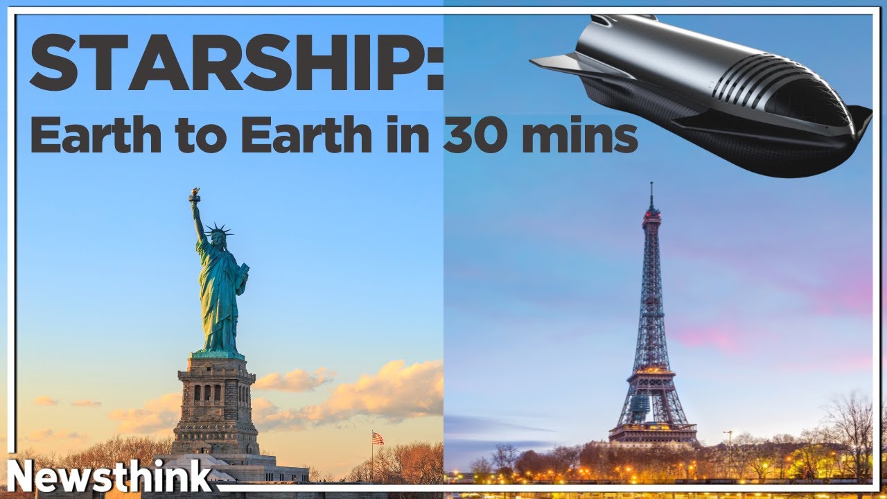 SpaceX's Starship: Earth to Earth Travel