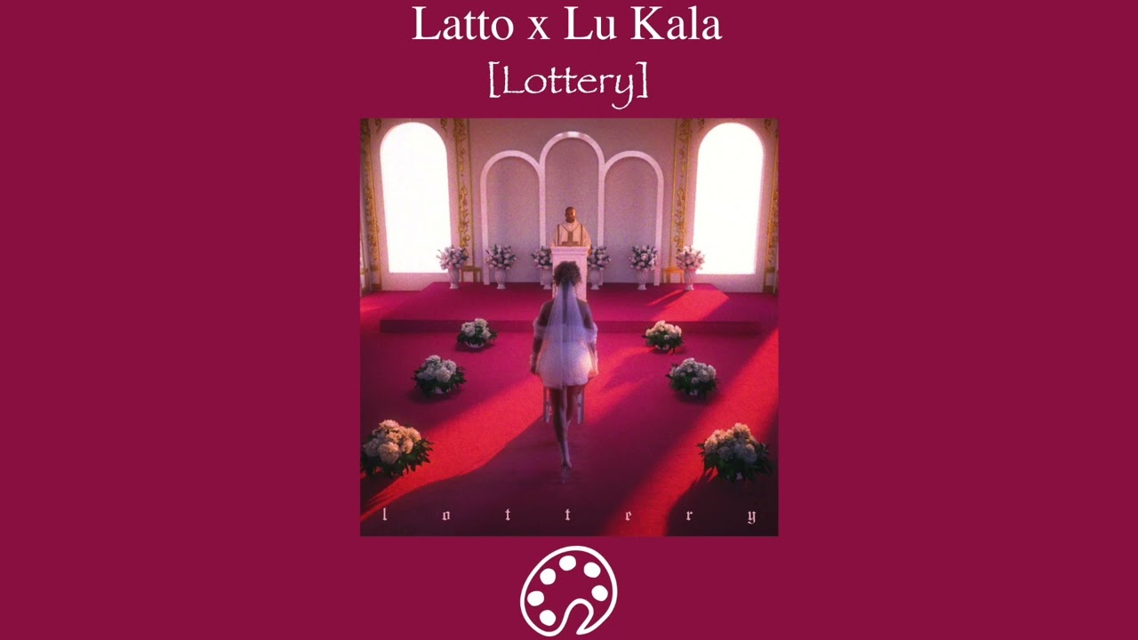 Latto - Lottery (feat. Lu Kala) + Lyrics
