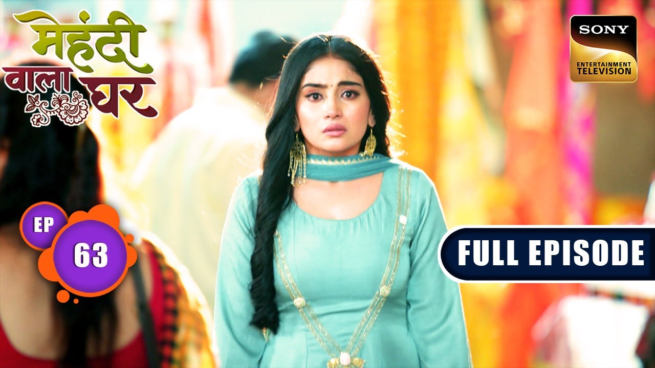 Manisha's Secret | Mehndi Wala Ghar - Ep 63 | Full Episode | 19 Apr 2024