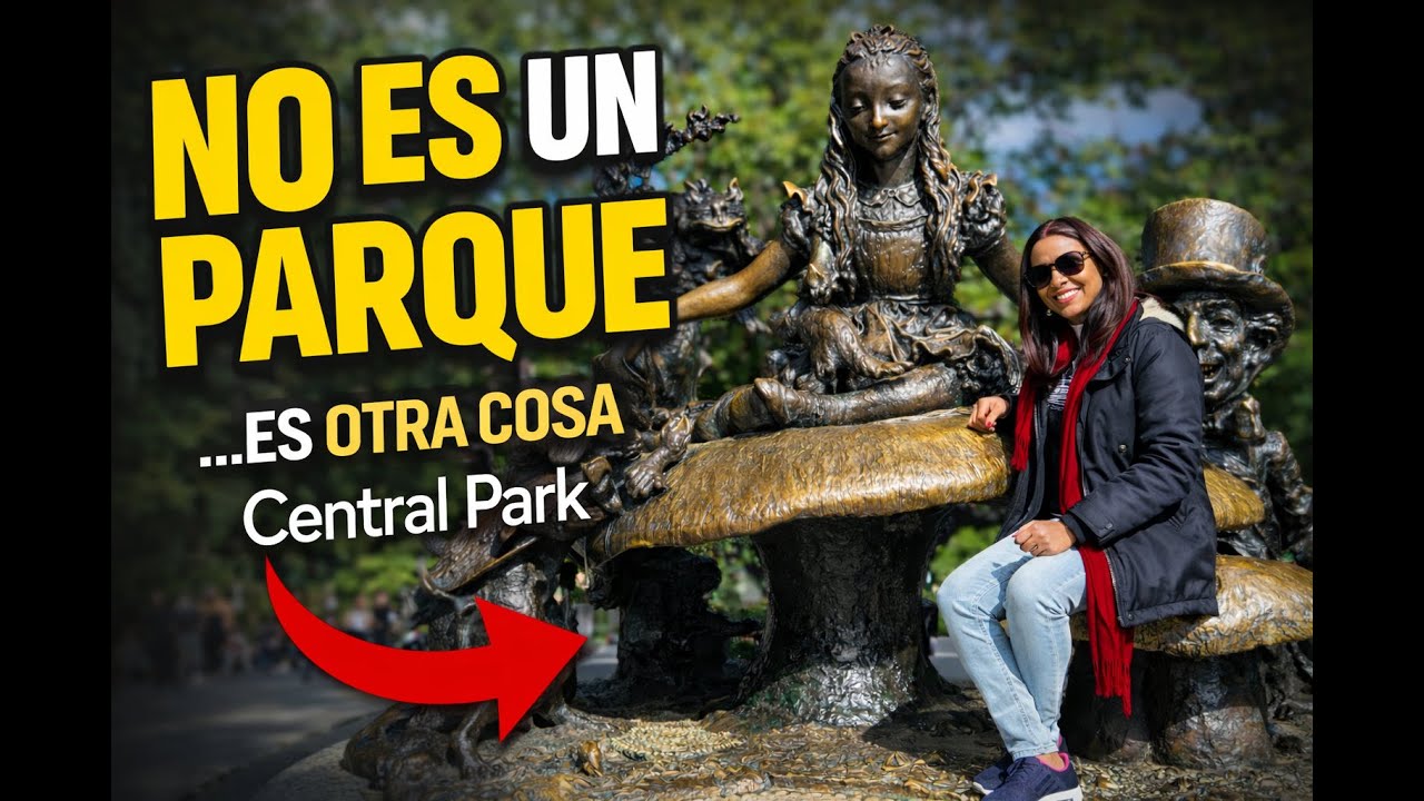 Central Park NO es solo un parque… y aquí te lo muestro