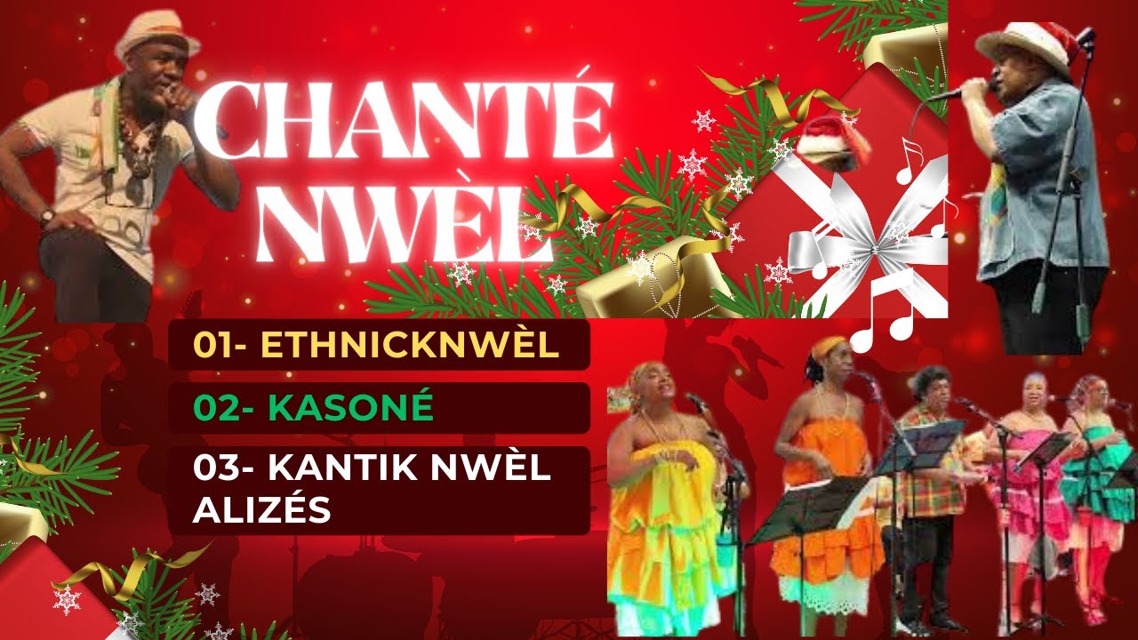 ETHNICKNWÈL | KASONÉ | KANTIK NWÈL ALIZÉS | NOËL 2025 | NWÈL 2025