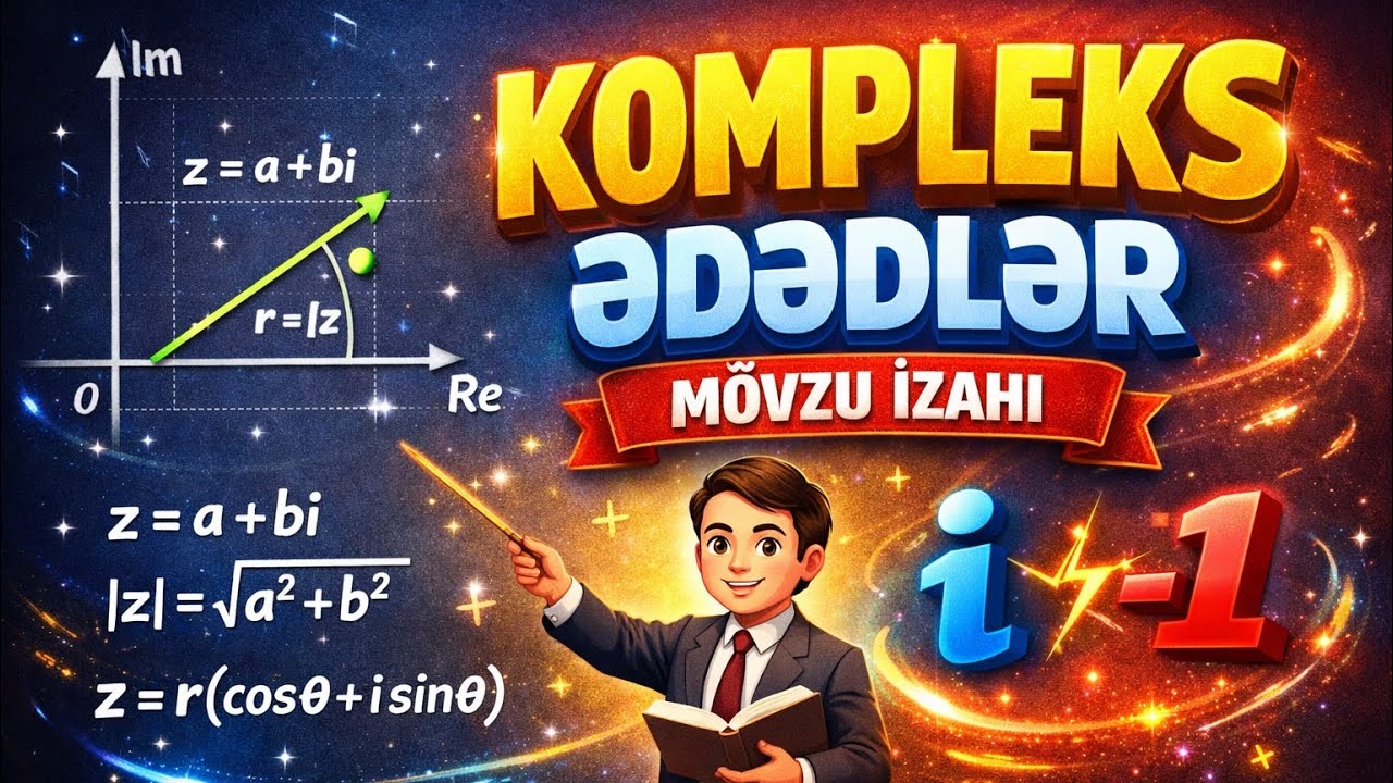 Kompleks ədədlər qayda izahı. Belə izah heç yerdə yoxdur. 