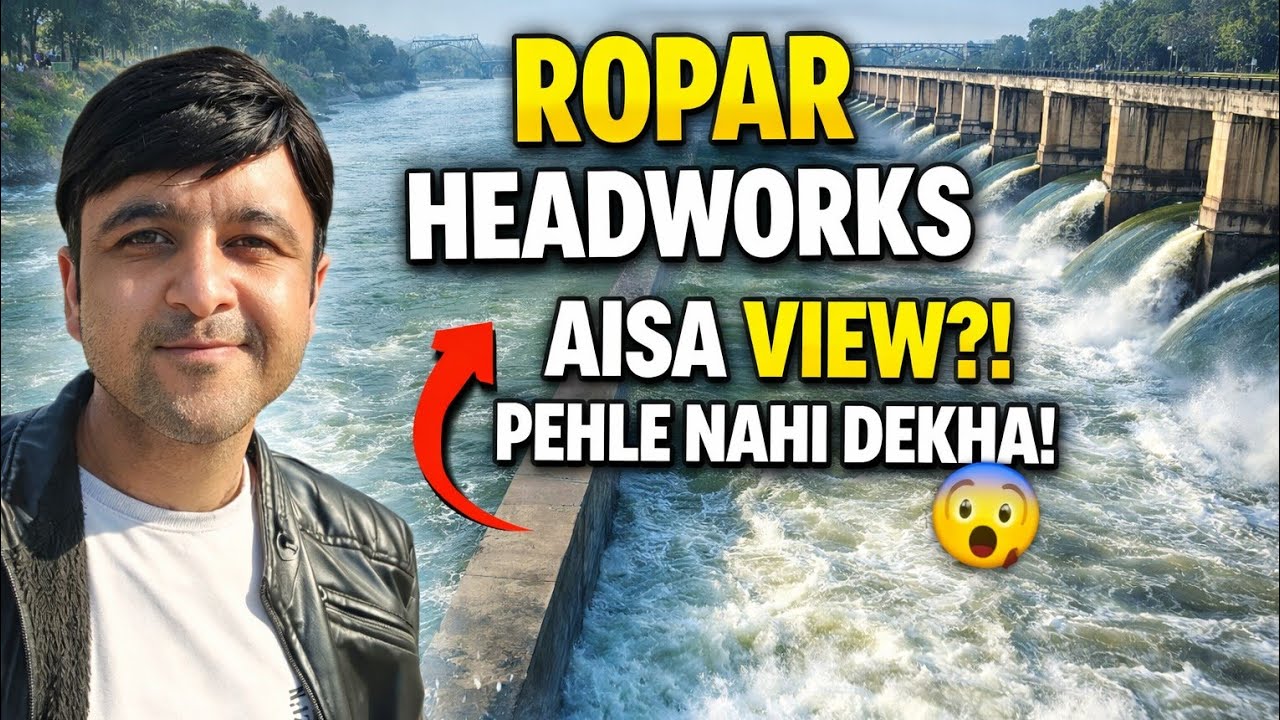 Punjab Ka Chhupa Hua Swarg &ndash; Ropar Headworks Vlog 😲 