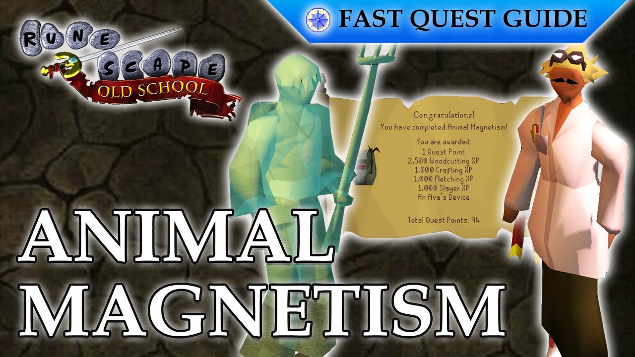 Animal Magnetism Quest | OSRS Quality Quick Guide [2023]