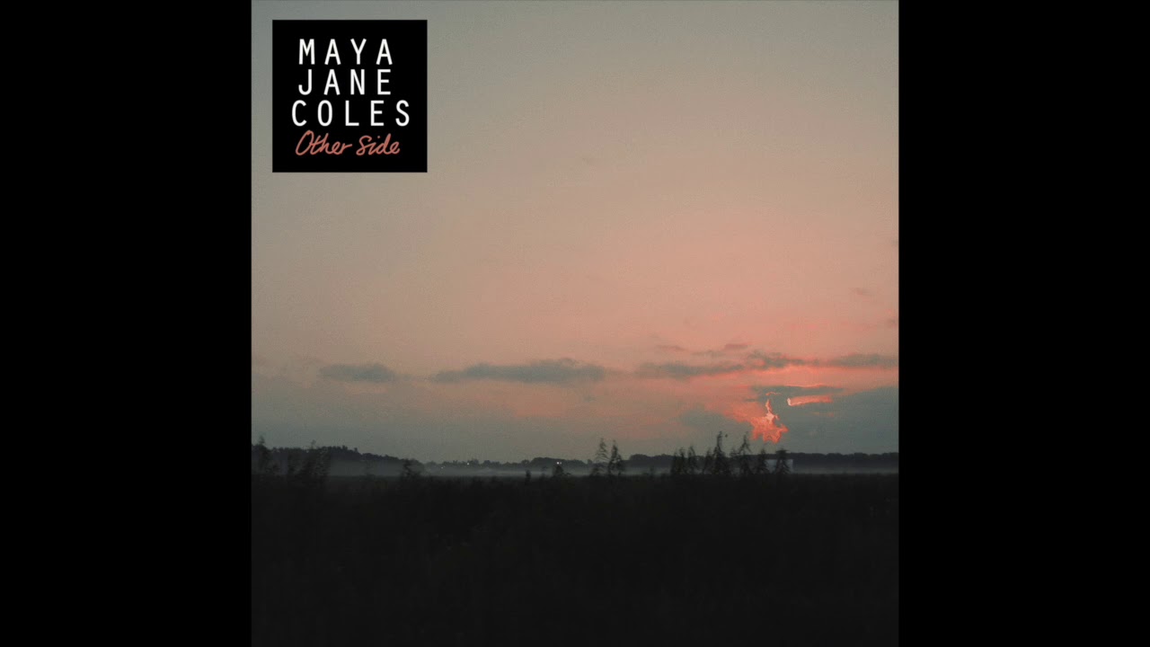 Maya Jane Coles - Other Side
