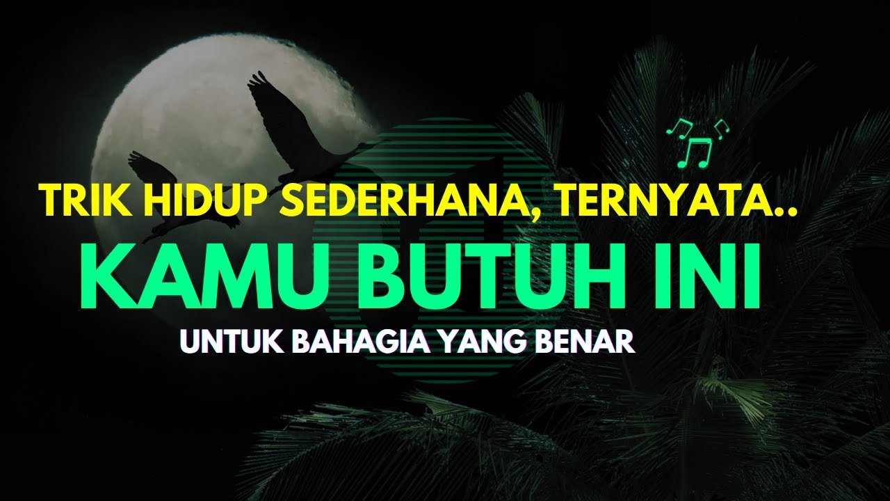 TRIK HIDUP POWERFUL: KAMU CUMA BUTUH INI  SETIAP HARI RUTIN!!