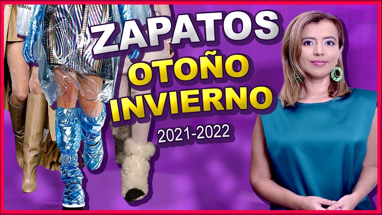 7 ZAPATOS QUE SON TENDENCIA Oto&ntilde;o Invierno 2021/2022