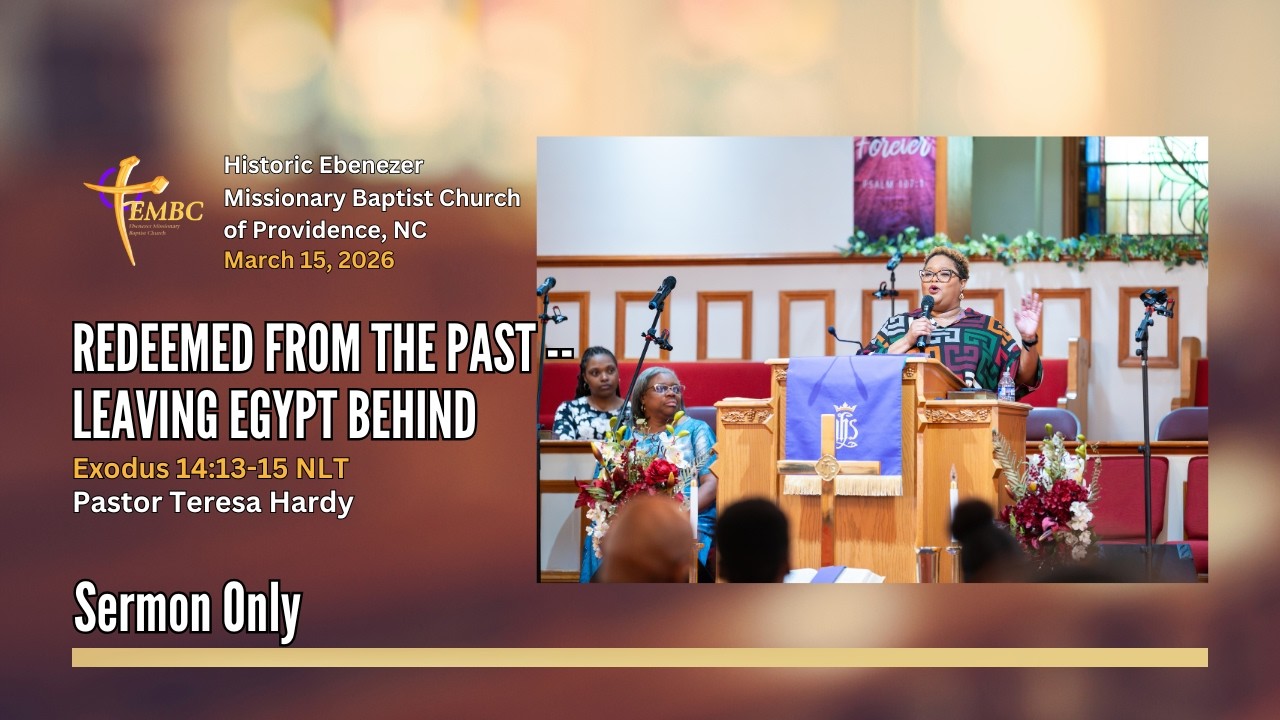 Redeemed from the Past - Leaving Egypt Behind (Sermon Only)