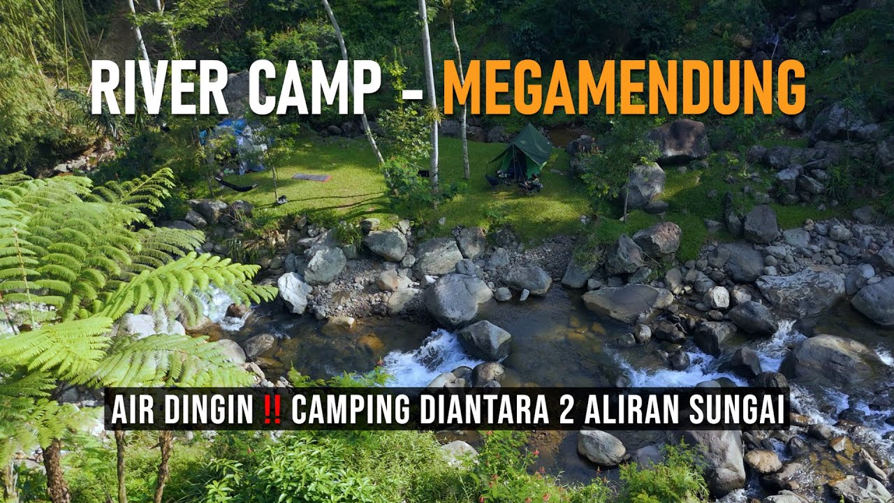 CAMPING DIANTARA 2 ALIRAN SUNGAI ‼️  AIR SUNGAI DINGIN DAN SUASANA ASRI