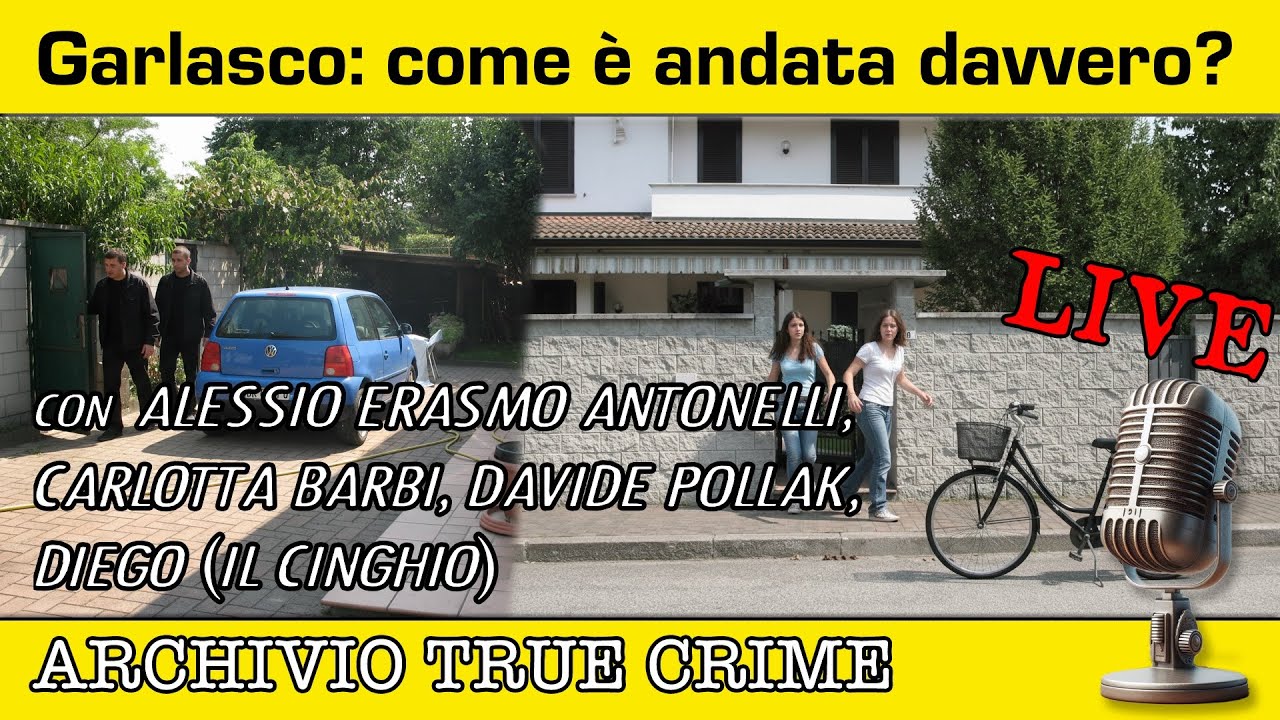 Garlasco: ma insomma… cosa è successo davvero? | ARCHIVIO TRUE CRIME LIVE