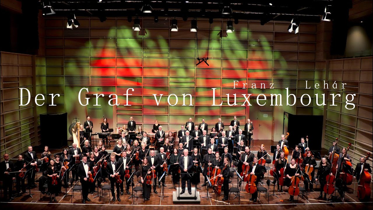 Lehár: Der Graf von Luxembourg - Introduction