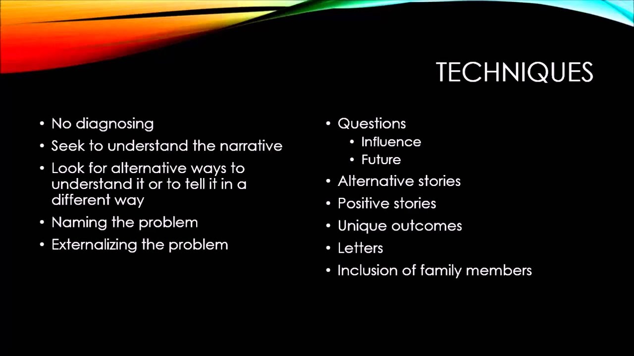 Theories of Counseling - Narrative Therapy