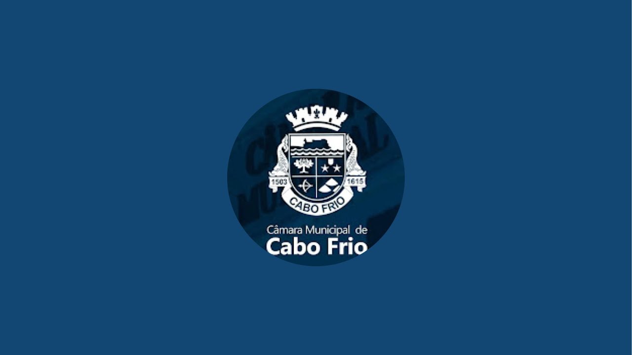 Câmara Municipal de Cabo Frio está ao vivo!