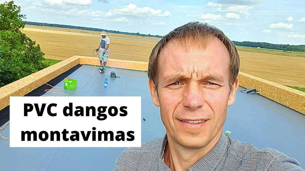 PVC dangos montavimas