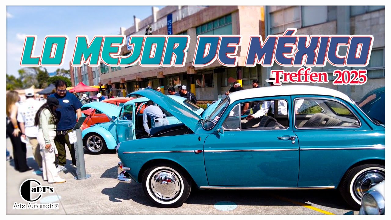 Así se Vive TREFFEN CDMX 2025 | El Mejor Evento VW de México