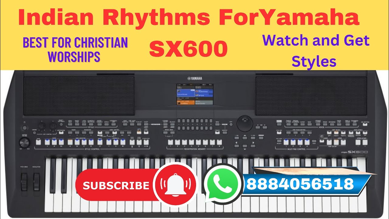 Indian Rhythms For Yamaha SX 600 Keyboards | Indian Styles For Yamaha Keyboard | SX600 Review
