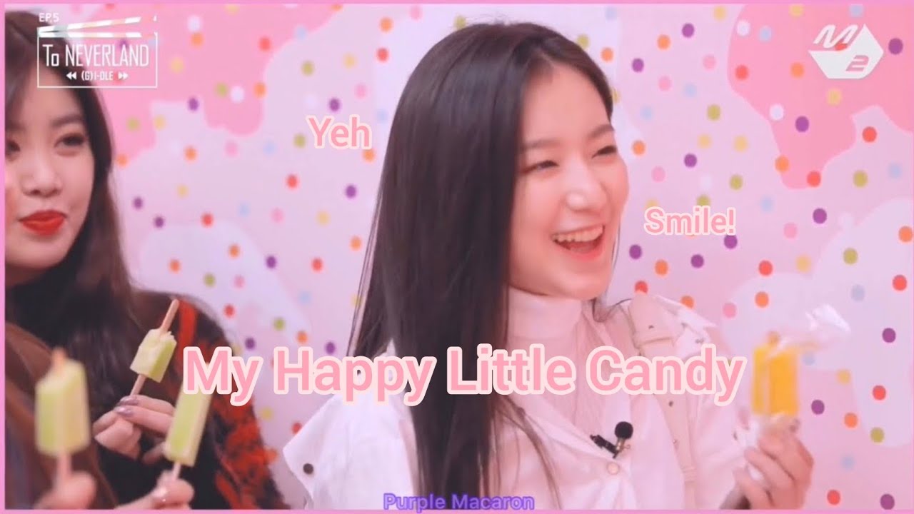 How cute shuhua is ! Shuhua My Happy Little Candy ! GIDLE AND NEVERLAND