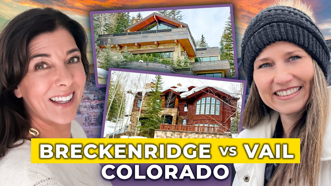 Vail and Breckenridge Compared: Your Ultimate Colorado Ski Town Guide